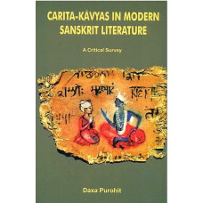 Carita Kavyas in Modern Sanskrit Literature